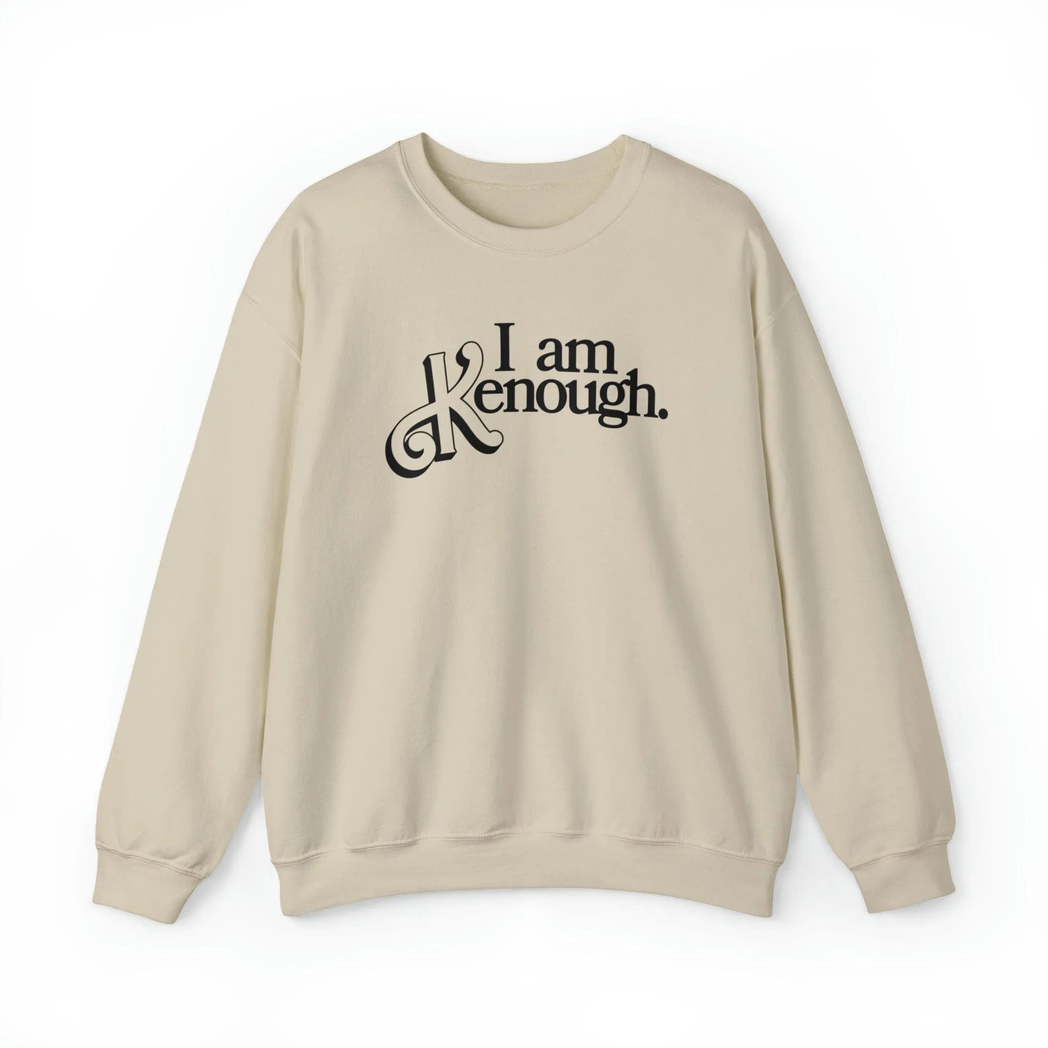 I am Kenough. Unisex Heavy Blend™ Crewneck Sweatshirt