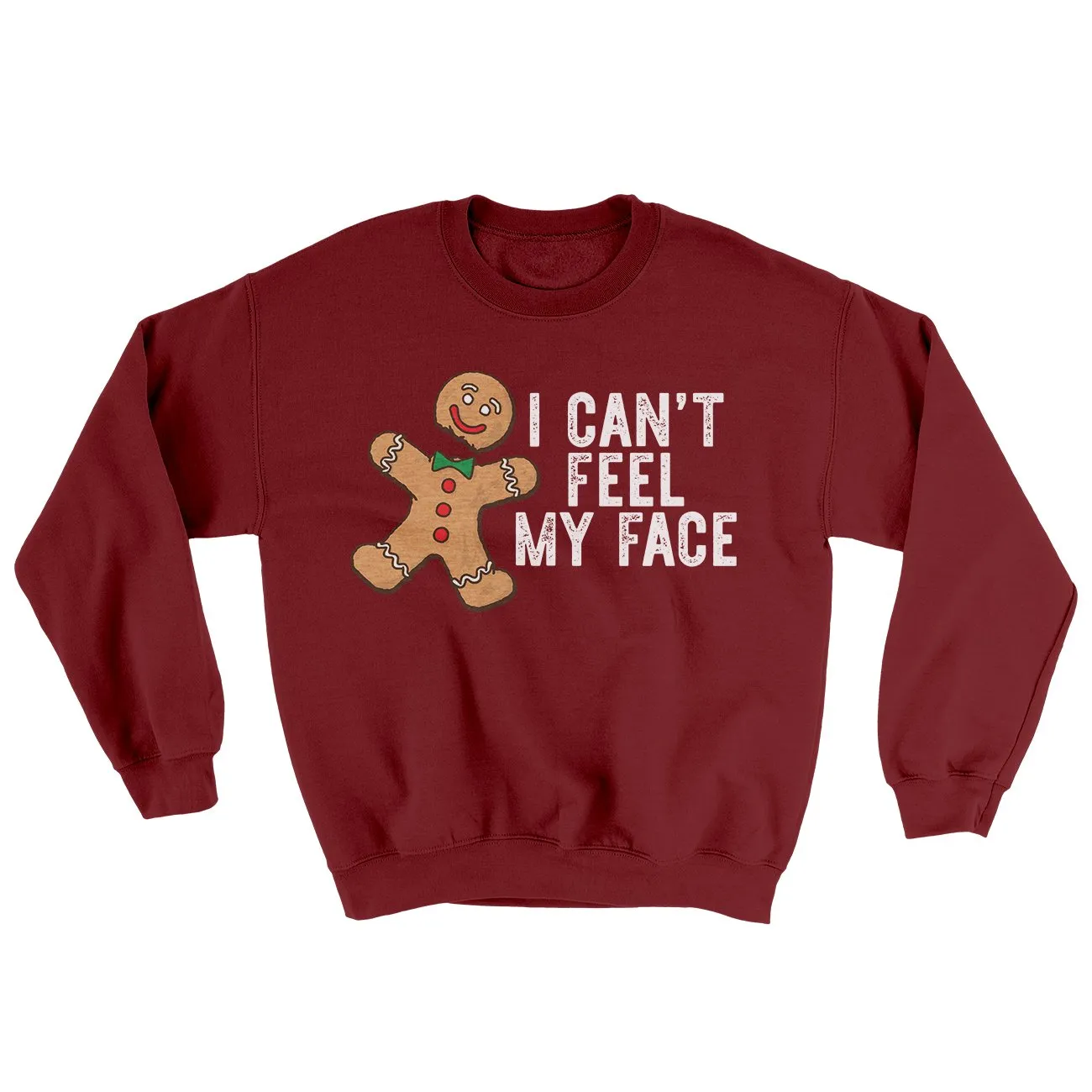 I Can't Feel My Face Ugly Sweater
