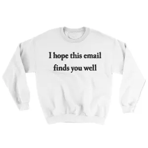 I Hope This Email Finds You Well Ugly Sweater