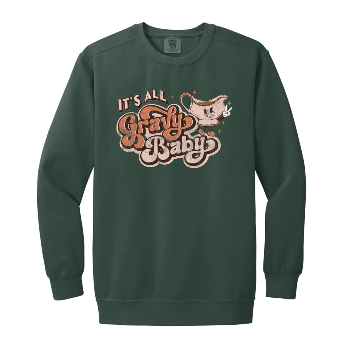 It’s All Gravy, Baby Comfort Colors Crewneck Sweatshirt – Cozy Thanksgiving Vibes with a Fun Twist!