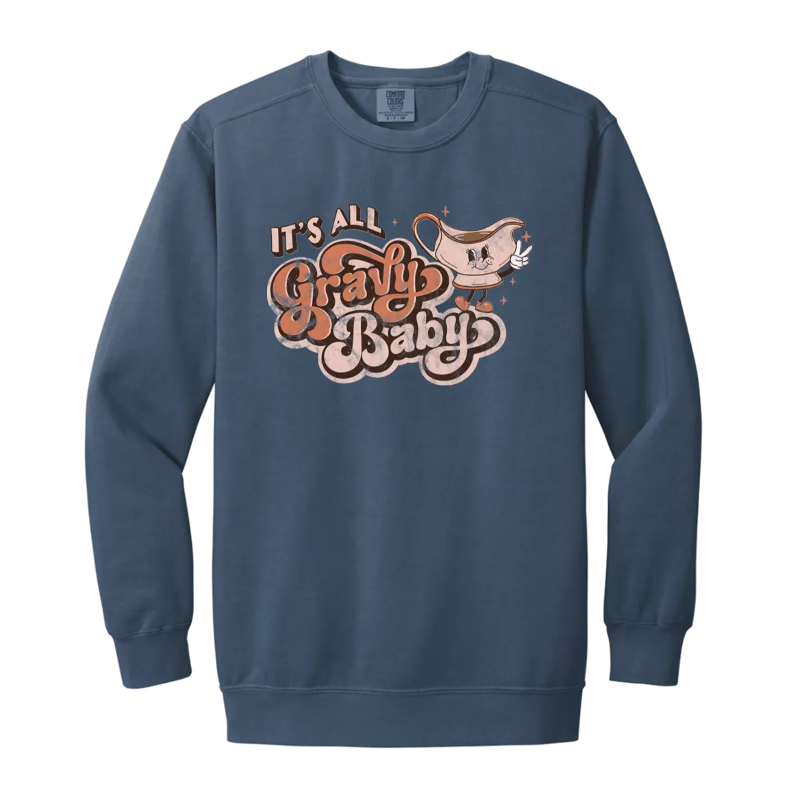 It’s All Gravy, Baby Comfort Colors Crewneck Sweatshirt – Cozy Thanksgiving Vibes with a Fun Twist!