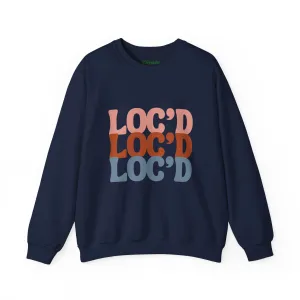 Loc'd Premium Sweatshirt