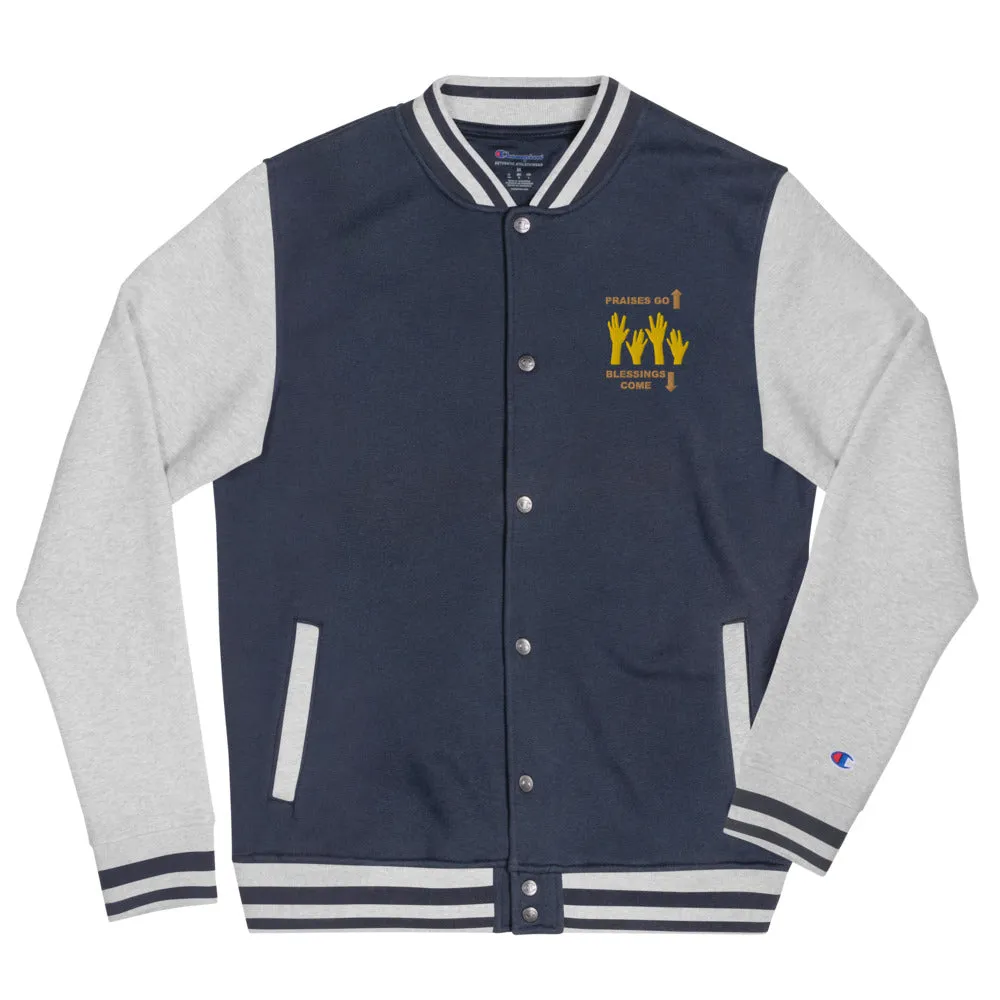 Praises Up Embroidered Champion Bomber Jacket
