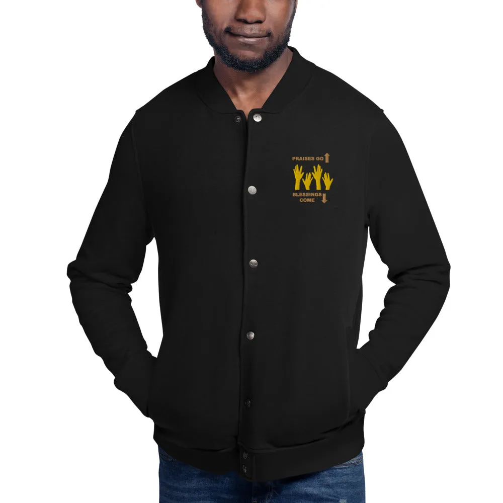 Praises Up Embroidered Champion Bomber Jacket