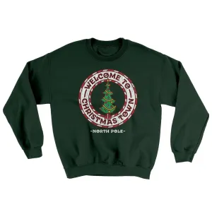 Welcome to Christmas Town Ugly Sweater