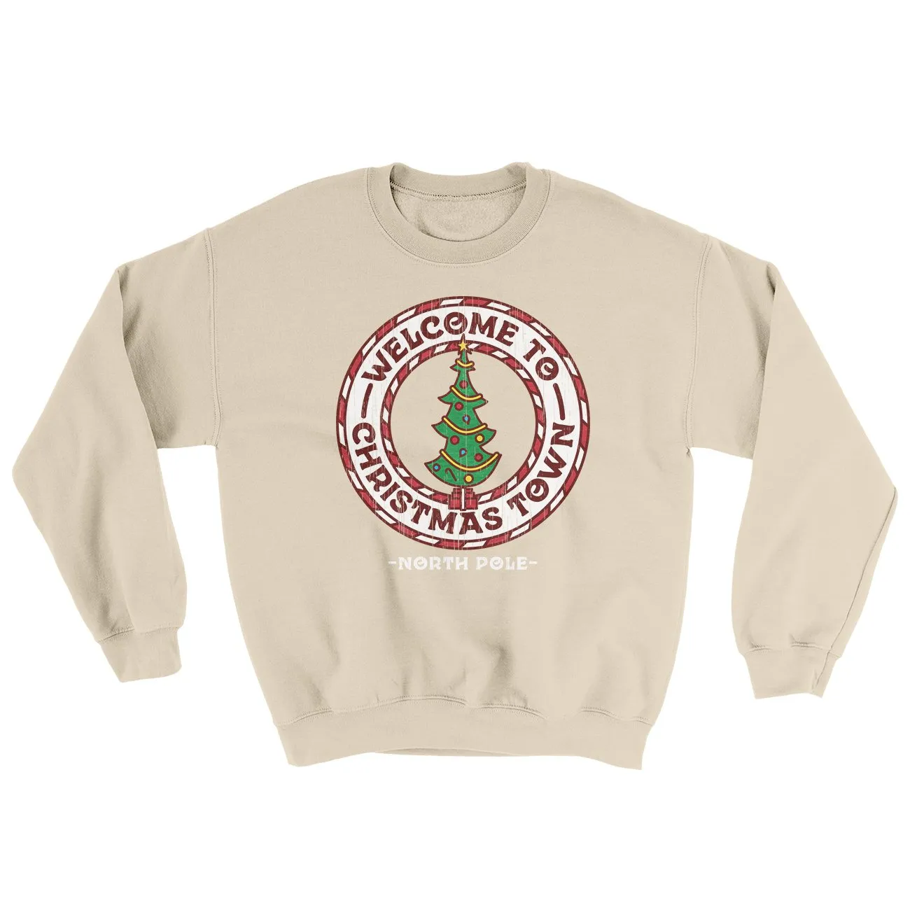 Welcome to Christmas Town Ugly Sweater