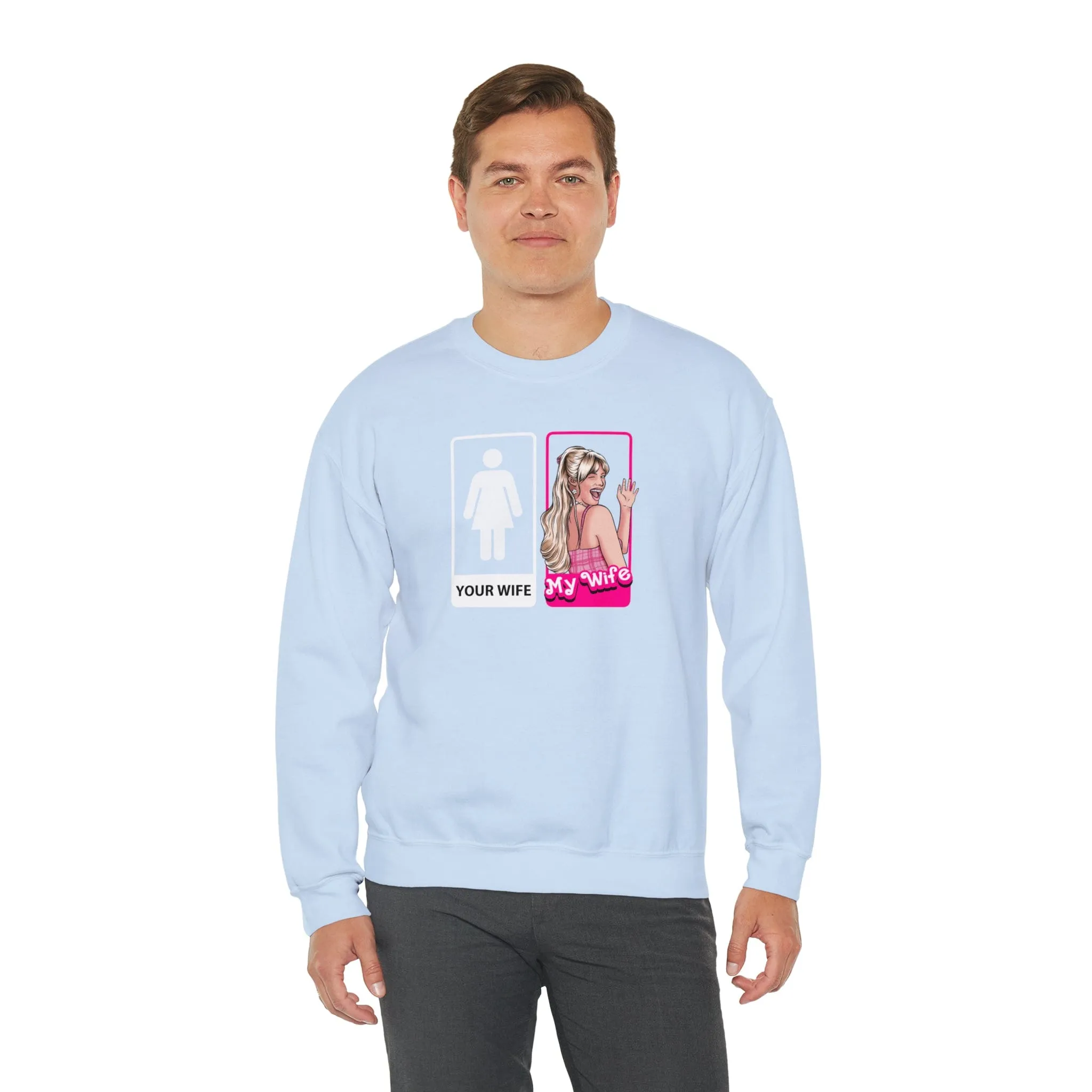 Your Wife | My Wife Unisex Heavy Blend™ Crewneck Sweatshirt